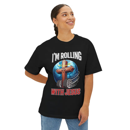 IM ROLLING WITH JESUS Oversized Tee White Font Print