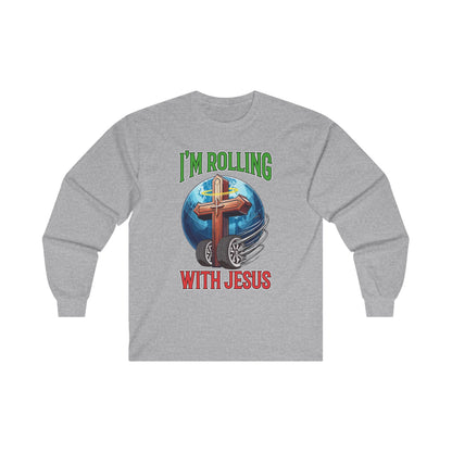 IM ROLLING WITH JESUS Ultra Cotton Long Sleeve Tee Green Font Print