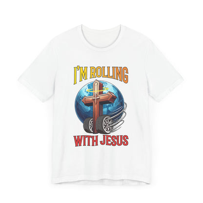 IM ROLLING WITH JESUS Regular Short Sleeve Tee Gold Font Print