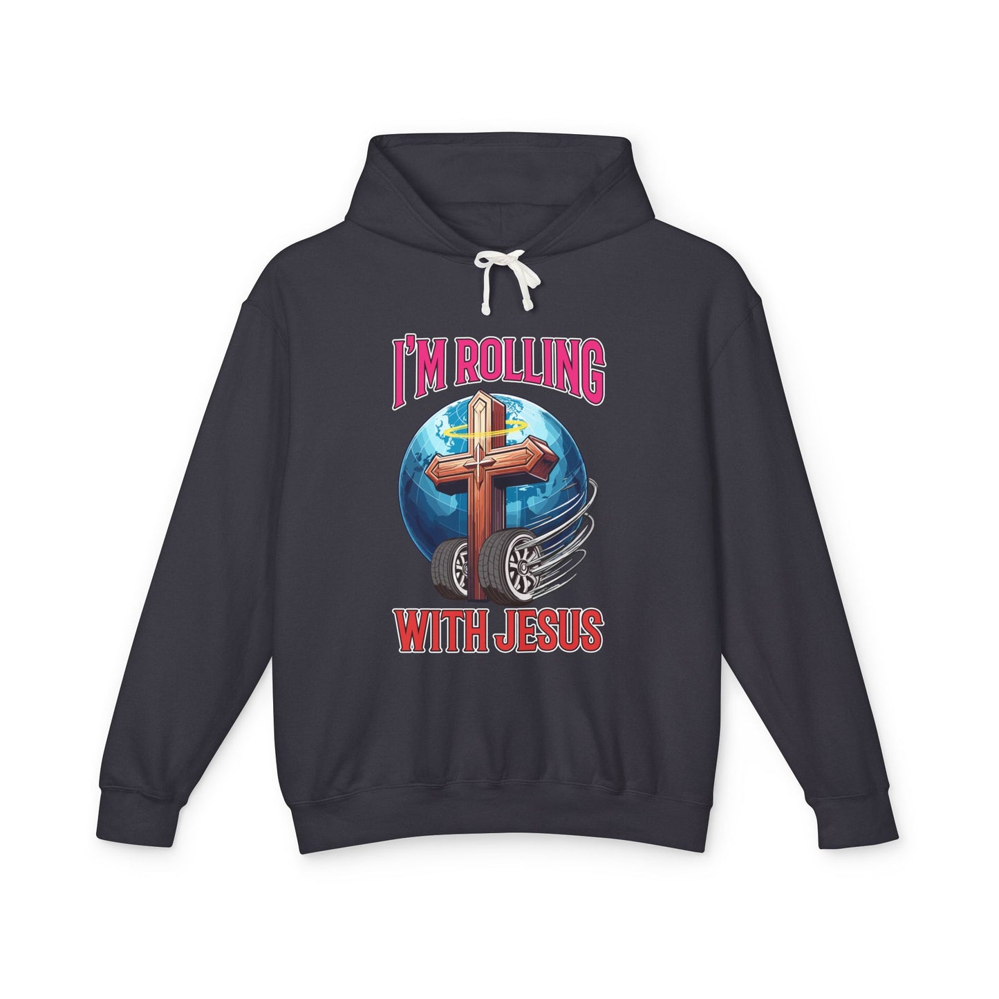 IM ROLLING WITH JESUS Lightweight Hooded Sweatshirt Pink Font Print