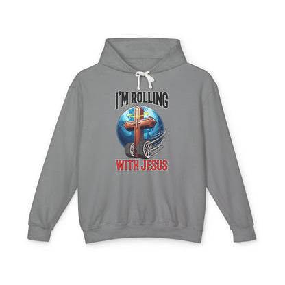 IM ROLLING WITH JESUS Lightweight Hooded Sweatshirt Black Font Print