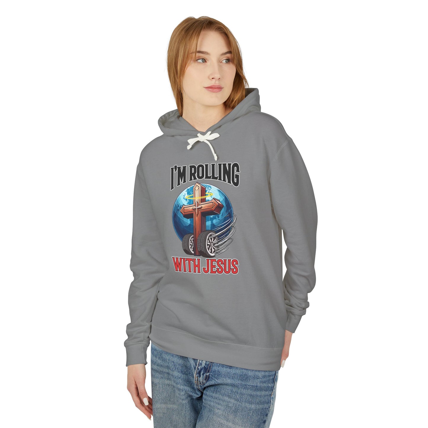 IM ROLLING WITH JESUS Lightweight Hooded Sweatshirt Black Font Print