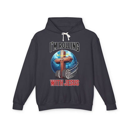 IM ROLLING WITH JESUS Lightweight Hooded Sweatshirt Black Font Print