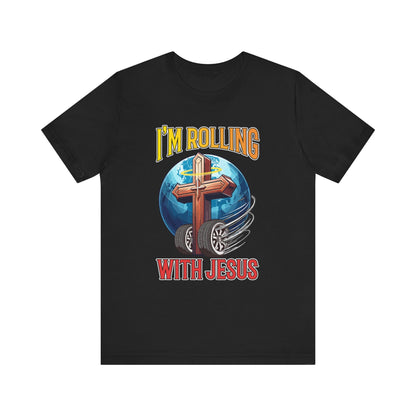 IM ROLLING WITH JESUS Regular Short Sleeve Tee Gold Font Print