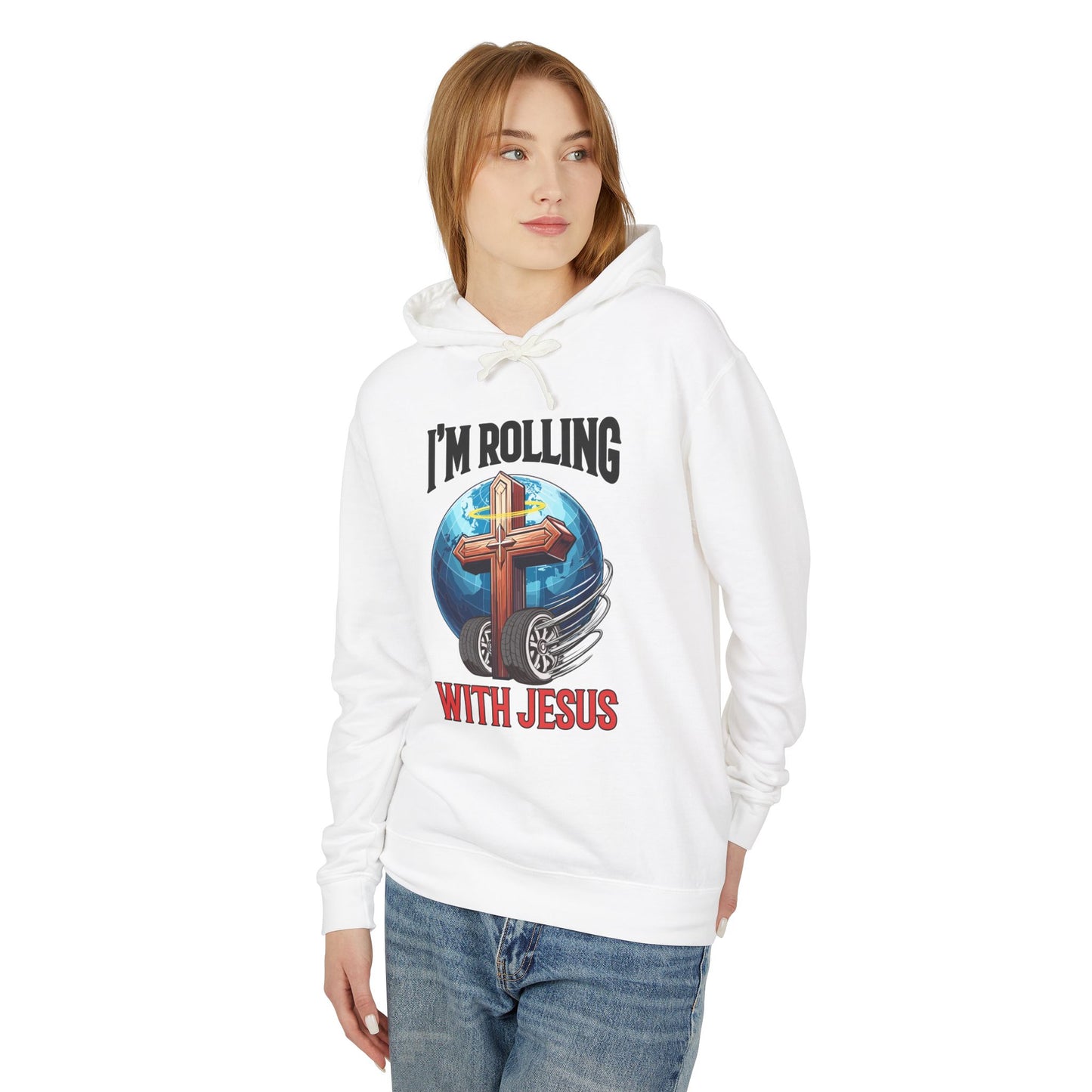 IM ROLLING WITH JESUS Lightweight Hooded Sweatshirt Black Font Print