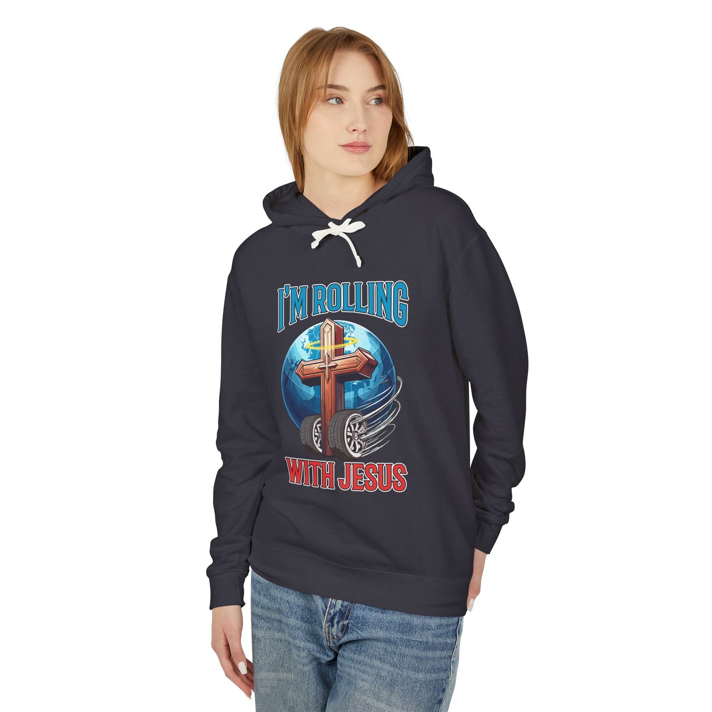 IM ROLLING WITH JESUS Lightweight Hooded Sweatshirt Blue Font Print