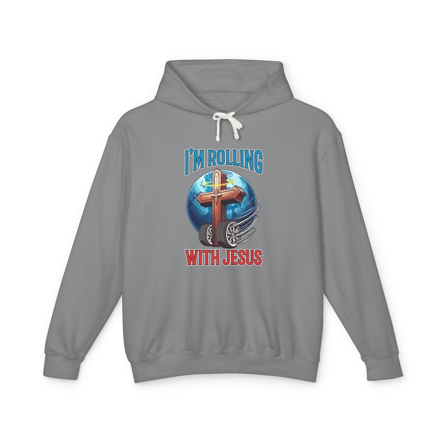 IM ROLLING WITH JESUS Lightweight Hooded Sweatshirt Blue Font Print