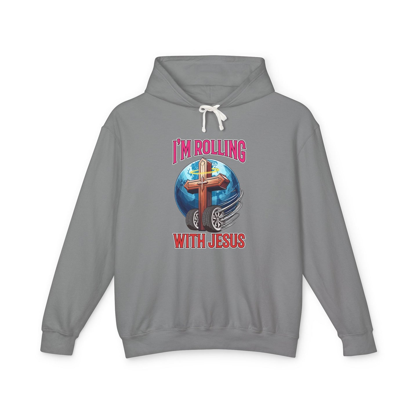 IM ROLLING WITH JESUS Lightweight Hooded Sweatshirt Pink Font Print