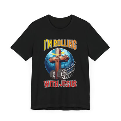 IM ROLLING WITH JESUS Regular Short Sleeve Tee Gold Font Print